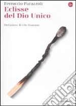 Eclisse del Dio unico libro