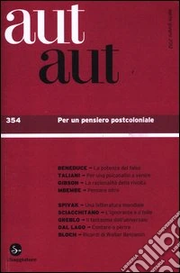 Aut aut. Vol. 354: Per un pensiero postcoloniale libro