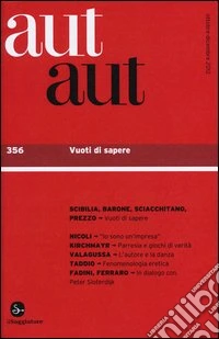Aut aut. Vol. 356: Vuoti di sapere libro