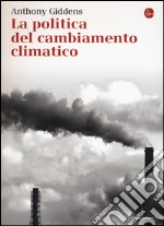 La politica del cambiamento climatico libro