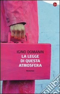 La legge di questa atmosfera libro