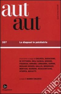 Aut aut. Vol. 357: La diagnosi in psichiatria libro