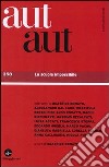 Aut aut. Vol. 358: La scuola impossibile libro