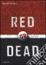 Red or dead libro