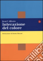 Interazione del colore. Esercizi per imparare a vedere libro