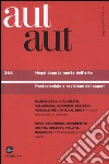 Aut aut. Vol. 364: Hegel dopo la morte dell'arte. Postcoloniale e revisione dei saperi libro