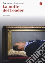 La notte del leader libro