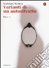 Varianti di un autoritratto libro