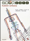 Souq 2014. Salute urbana libro di Sambiati S. (cur.) Saraceno B. (cur.)