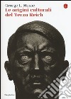 Le origini culturali del Terzo Reich libro di Mosse George L.