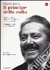 Il principe della zolla libro