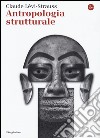 Antropologia strutturale libro