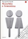 Maschio e femmina libro