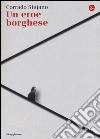 Un eroe borghese libro