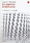 Lo spazio letterario libro