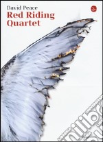 Red riding quartet libro