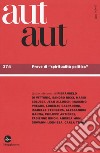 Aut aut. Vol. 374: Prove di «spiritualità politica» libro