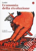 Economia della rivoluzione libro