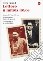 Lettere a James Joyce libro