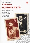 Lettere a James Joyce libro di Pound Ezra Read F. (cur.)