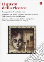 Il gusto della ricerca. A proposito di Piero Camporesi