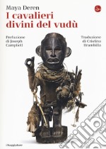 I cavalieri divini del vudù