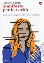 Manifesto per la verità libro