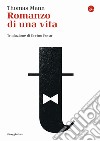 Romanzo di una vita libro