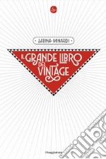 Il grande libro del vintage libro