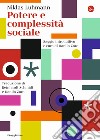 Potere e complessità sociale libro