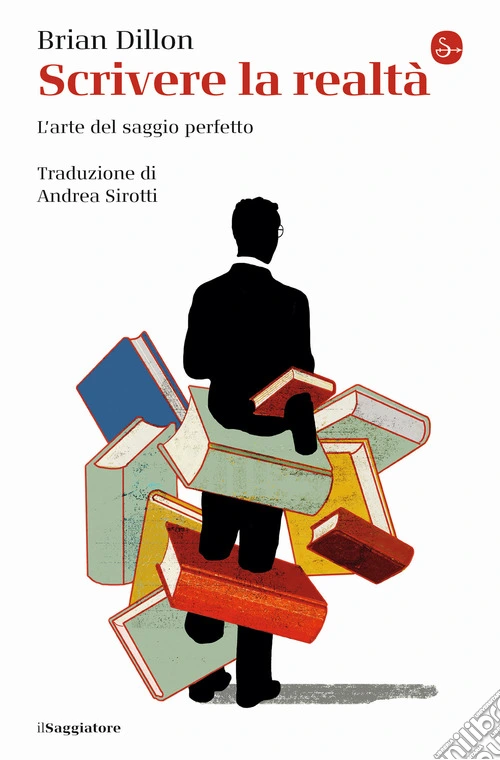 Scrivere la realtà. L'arte del saggio perfetto