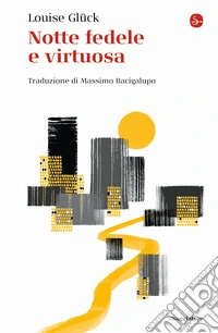 Notte fedele e virtuosa
