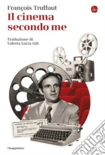 Il cinema secondo me