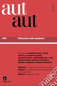 Aut aut. Vol. 389: Riflessioni sulla pandemia libro
