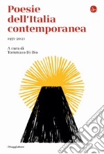 Poesie dell'Italia contemporanea 1971-2021 libro