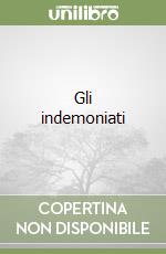 Gli indemoniati