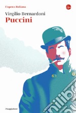 Puccini. L'opera italiana libro