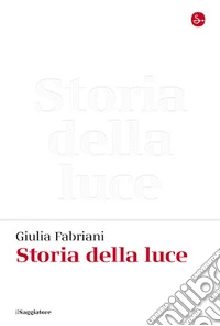 Storia della luce