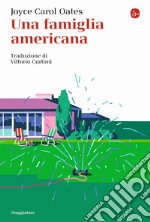 Una famiglia americana