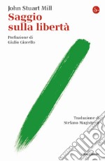 Saggio sulla libertà libro