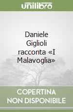 Daniele Giglioli racconta «I Malavoglia» libro