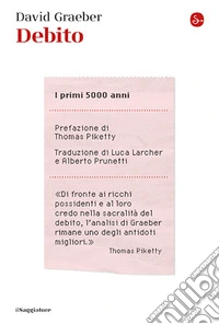 Debito. I primi 5000 anni