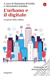 L'urbano e il digitale. Lo spazio della cultura libro