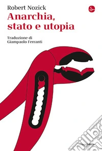Anarchia, stato e utopia