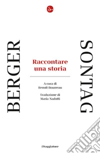Raccontare una storia libro
