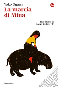 La marcia di Mina libro