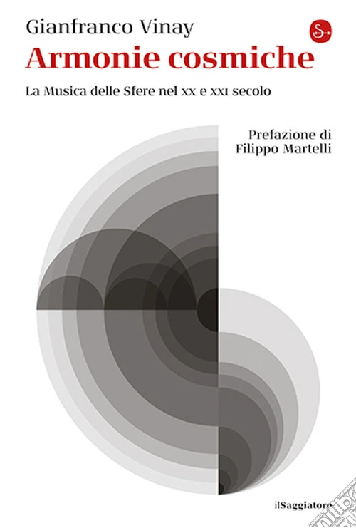 Armonie cosmiche. La Musica delle Sfere nel XX e XXI secolo