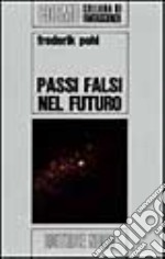 Passi falsi nel futuro libro