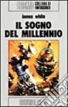 Il sogno del millennio libro