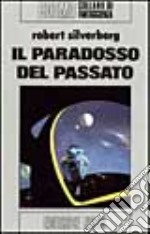 Paradosso del passato libro